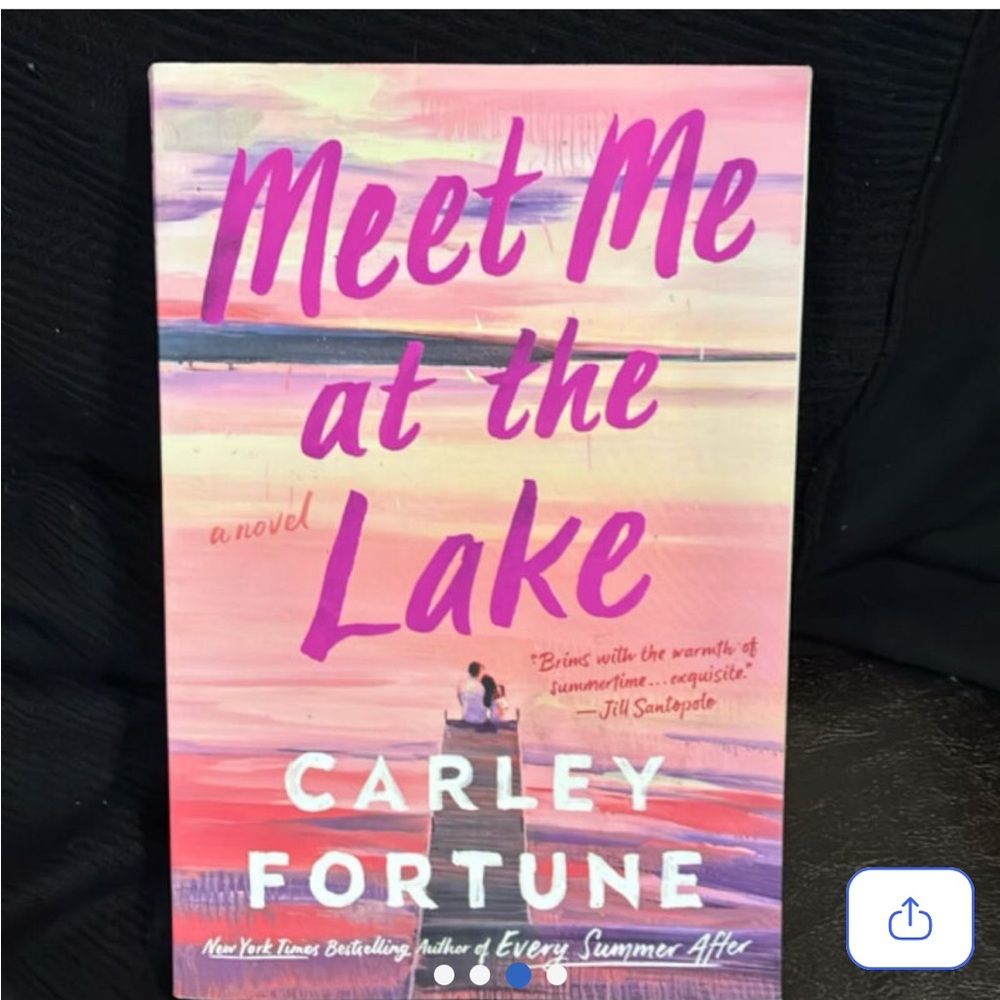 Meet Me at the Lake - By Carley Fortune
